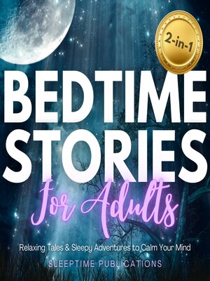 cover image of Bedtime Stories for Adults 2-in-1